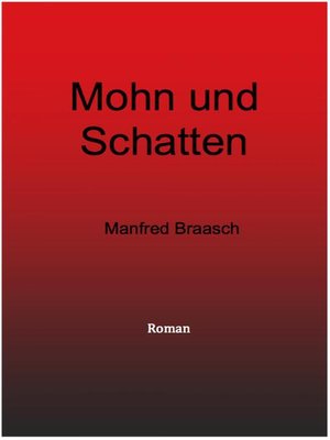 cover image of Mohn und Schatten
